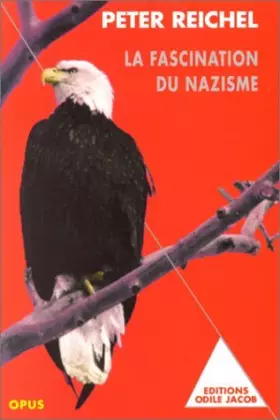 Couverture du produit · La Fascination du nazisme