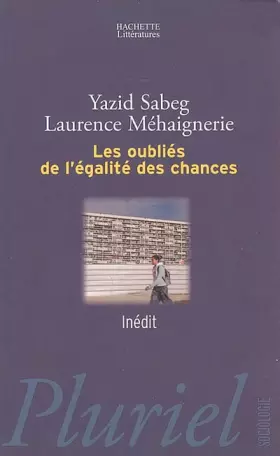Couverture du produit · Les oubliés de l'égalité des chances