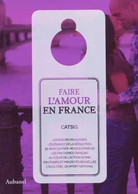 Couverture du produit · Faire l'amour en France