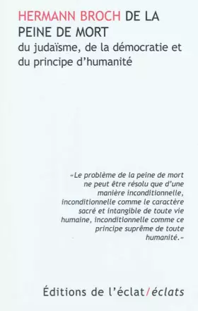 Couverture du produit · De la peine de mort, du judaïsme, de la démocratie et du principe d'humanité