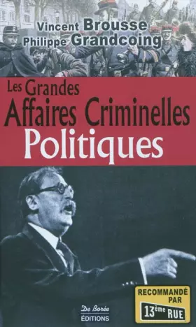 Couverture du produit · Politiques grandes affaires criminelles