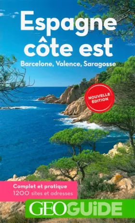Couverture du produit · Espagne, côte est: Barcelone, Valence, Saragosse
