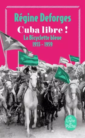 Couverture du produit · La bicyclette bleue, tome 7 : Cuba libre ! (Poche)