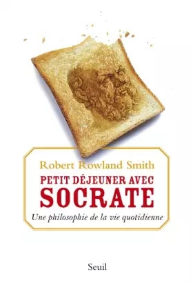 Couverture du produit · Petit déjeuner avec Socrate - Une philosophie de la vie quotidienne