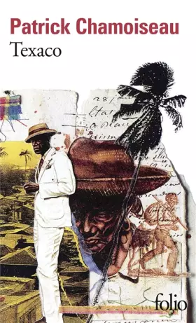 Couverture du produit · Texaco - Prix Goncourt 1992