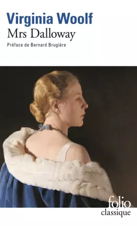 Couverture du produit · Mrs Dalloway édition officielle prépa S 2013-2014