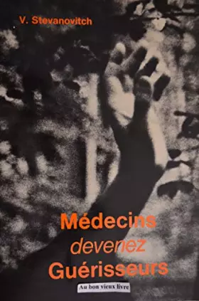 Couverture du produit · Médecins devenez guerisseurs 010397