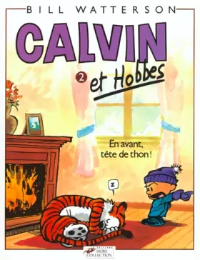Couverture du produit · Calvin et Hobbes, tome 2 : En avant, tête de thon !