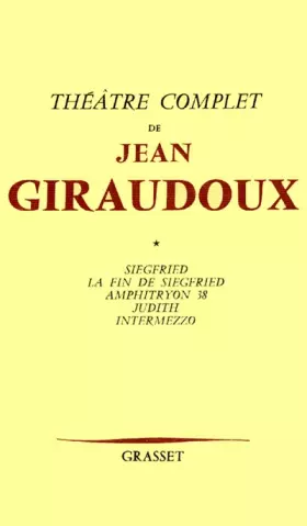 Couverture du produit · Théâtre /Jean Giraudoux Tome 1 : Siegfried