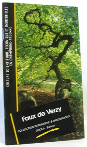 Couverture du produit · Faux de Verzy (Collection Patrimoine & innovations)