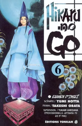 Couverture du produit · Hikaru No Go, tome 6 : L'examen d'Insei