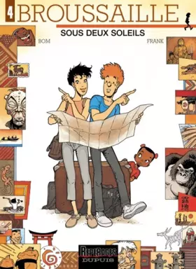 Couverture du produit · Broussaille, tome 4 : Sous deux soleils