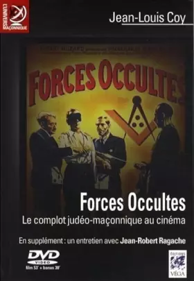 Couverture du produit · Forces occultes : Le complot judéo-maçonnique au cinéma (1DVD)