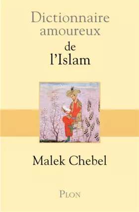 Couverture du produit · Dictionnaire amoureux de l'islam