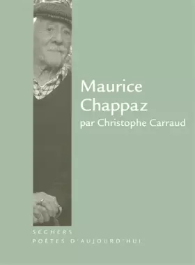 Couverture du produit · Maurice Chappaz