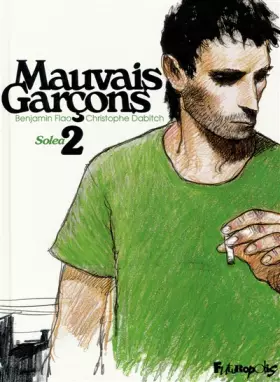 Couverture du produit · Mauvais garçons (Tome 2): Solea