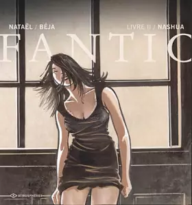 Couverture du produit · Fantic, Tome 2 : Nashua