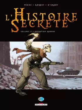 Couverture du produit · L'Histoire secrète T17: Opération Kadesh