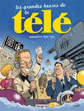 Couverture du produit · Les Grandes heures de la Télé: Années 60-70