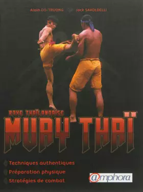 Couverture du produit · Muay Thai (Boxe Thaïlandaise) - Techniques authentiques, préparation physique, stratégies de combat