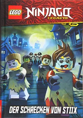 Couverture du produit · LEGO® NINJAGO® – Der Schrecken von Stiix