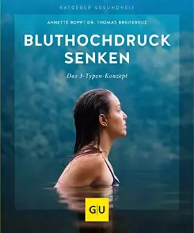 Couverture du produit · Bluthochdruck senken: Das 3-Typen-Konzept (GU Ratgeber Gesundheit)