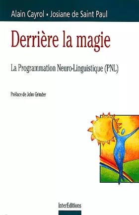 Couverture du produit · Derrière la magie : la programmation neuro-linguistique (PNL)
