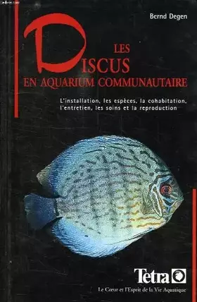 Couverture du produit · Les discus en aquarium communautaire