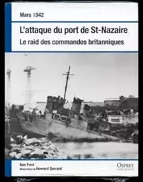 Couverture du produit · L'ATTAQUE DU PORT DE ST-NAZAIRE