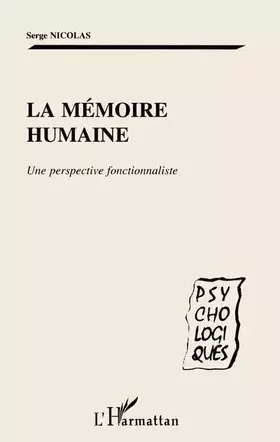 Couverture du produit · LA MÉMOIRE HUMAINE: Une perspective fonctionnaliste