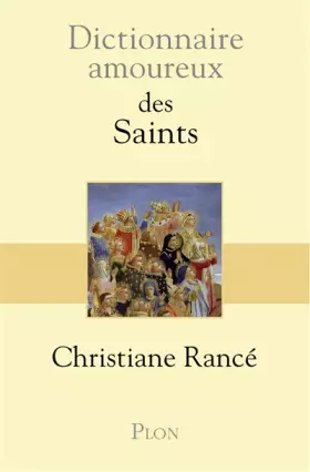 Couverture du produit · Dictionnaire amoureux des saints