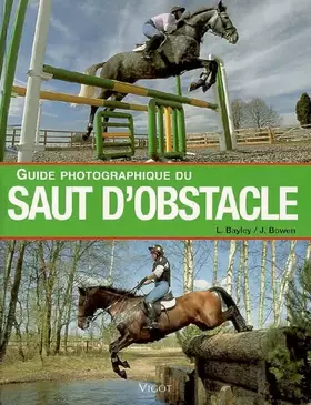Couverture du produit · Guide photographique du saut d'obstacle