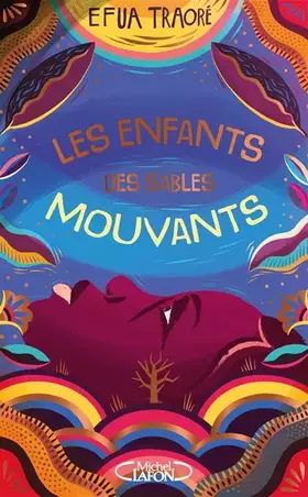 Couverture du produit · Les enfants des sables mouvants