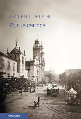 Couverture du produit · 12, rue Carioca