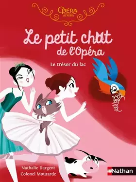 Couverture du produit · Le petit chat de l'Opéra - Le trésor du lac - roman dès 6 ans