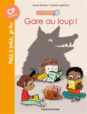 Couverture du produit · Les enquêtes du CP, T05 : Gare au loup !: Gare au loup !