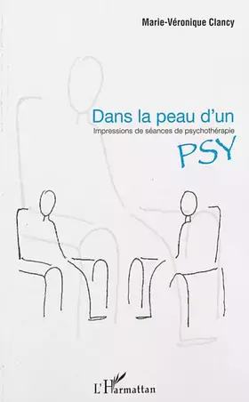 Couverture du produit · Dans la peau d'un psy: Impressions de séances de psychothérapie