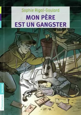 Couverture du produit · Mon père est un gangster