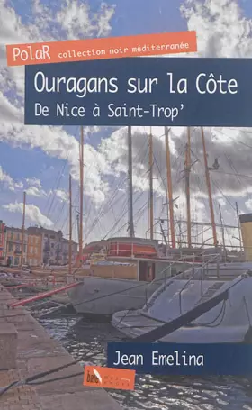 Couverture du produit · Ouragans sur la Côte, de Nice à St-Trop'
