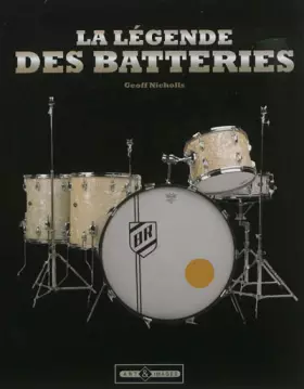 Couverture du produit · La légende des batteries: Une histoire du kit de batterie