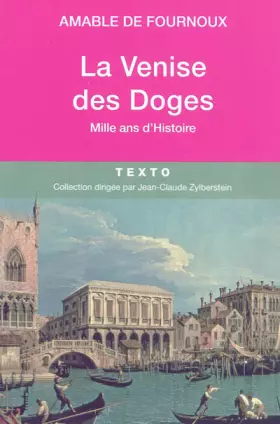 Couverture du produit · La Venise des Doges: Mille ans d'histoire
