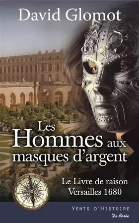 Couverture du produit · Les hommes aux masques d'argent