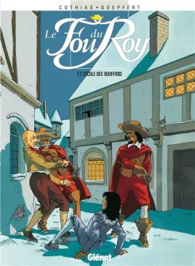 Couverture du produit · Le Fou du roy, tome 2 : L'école des bouffons
