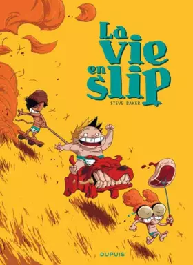 Couverture du produit · La vie en slip - tome 1 - La vie en slip 1
