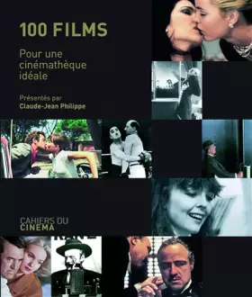Couverture du produit · 100 Films Pour une Cinématheque Ideale