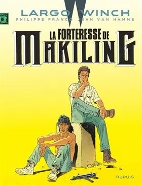 Couverture du produit · Largo Winch - Tome 7 - La Forteresse de Makiling (grand format)