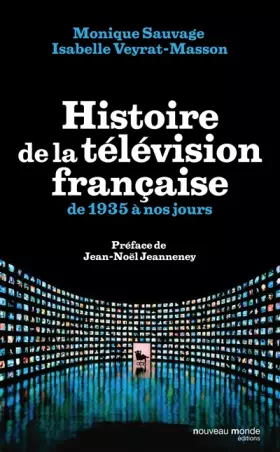 Couverture du produit · Histoire de la télévision française : De 1935 à nos jours