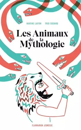 Couverture du produit · Les Animaux de la Mythologie