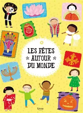 Couverture du produit · Autour du Monde - Les fêtes autour du monde
