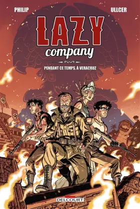 Couverture du produit · Lazy Company T02: Pendant ce temps, à Veracruz